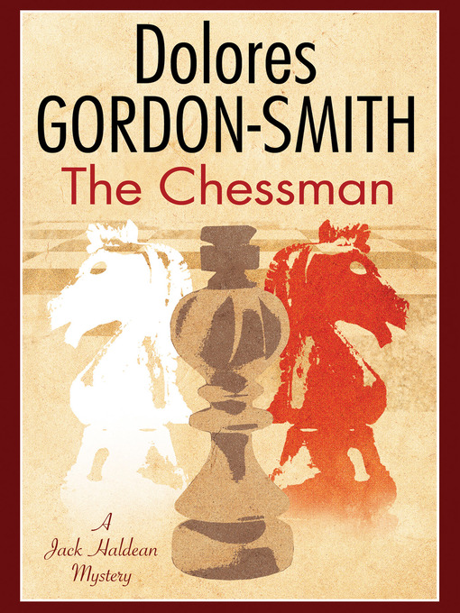 Title details for The Chessman by Dolores Gordon-Smith - Available